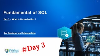SQL Fundamentals Day 3: What is a Normalization? ||SQL||Beginners|#sql #education #interview #plsql Content