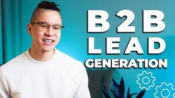 What is B2B Lead Generation