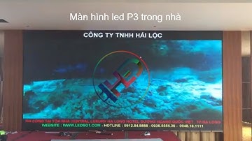 Màn hình led P3 trong nhà - LUXURY Hạ Long Hotel - TP. Hạ Long