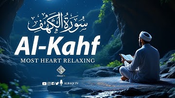 VIRAL SURAH AL KAHF سورة الكهف | RELAXING HEART TOUCHING VOICE | AlBaqi TV