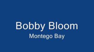 Bobby Bloom-Montego Bay