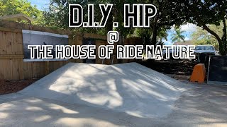 D.I.Y. HIP @ THE HOUSE OF RIDE NATURE!