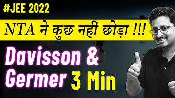 Davisson & Germer Experiment in 3 Min | IIT JEE | Modern Physics | Eduniti | Mohit Sir