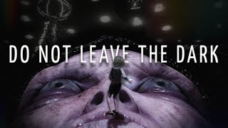 Games that Won't Leave the Dark