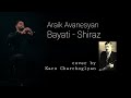 Araik avanesyan  bayati shiraz  new  2021 official