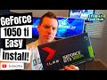 How to Install - Geforce 1050ti - Quick and Easy!