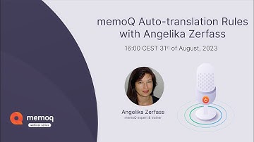 memoQ Auto-translation Rules with Angelika Zerfass
