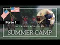 Esta fue mi experiencia cuando decidí viajar por primera vez fuera de mi país | PARTE 1/3 | CAMP USA