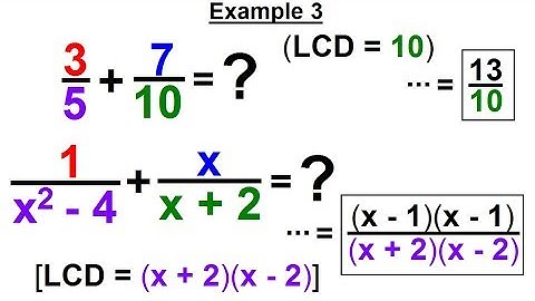 Algebra - Ch. 12: Rational Expression: Addition and Subtractiobn (4 of 33) Example 3