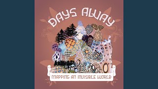 Video thumbnail of "Days Away - Mirrors"