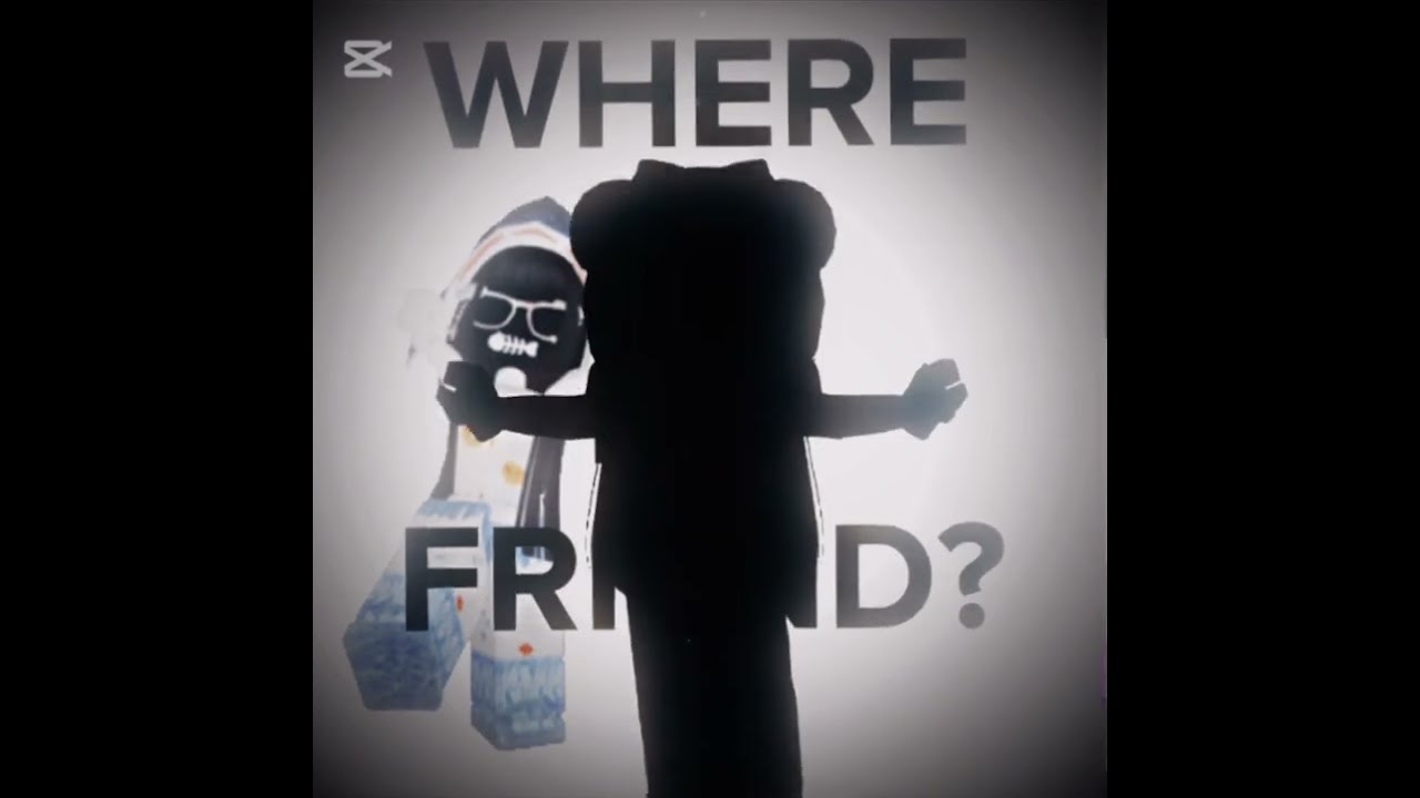 Where Is My Capcut Capcutedit Roblox Robloxedit Fypviral Fyp 