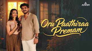 Oru Paathiraa Premam | Malayalam Romantic Short Film | Vignesh | Anupama | Avenir Entertainments