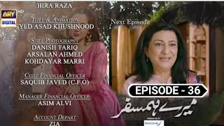 Mere Humsafar Episode 36 | Review -  Mere Humsafar Episode 37 Teaser || ARY Digital - HaniaAmir