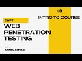 🔓 أول خطوة نحو اختراق الويب | intro to course eWPT