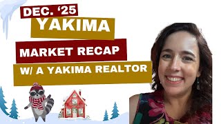 What December 2025 Tells Us About Yakima Real Estate in 2026