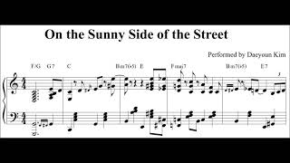 Video thumbnail of "[Jazz Standard] 'On the Sunny Side of the Street' for solo piano (sheet music)"