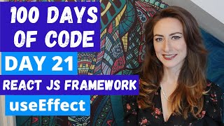 REACT USE EFFECT | 100 DAYS OF CODE | DAY 21 | TECH, CODE CAREER CHANNEL | LILLY CODE