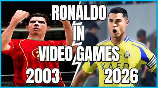 Cristiano Ronaldo in Video Games — The Complete Evolution [2003–2026]