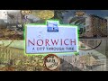 Norwich: A City Through Time