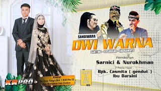 TEMOAN PENGANTEN BARU / SANDIWARA / DWI WARNA / Pernikahan / Sarnici \u0026 Nurokhman / 29-07-23 /Slangit