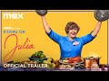 Dishing on Julia Official Podcast Season 2 | Official Trailer | Max