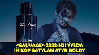 «SAUVAGE» 2022-NJI ÝYLDA IŇ KÖP SATYLAN ATYR BOLDY