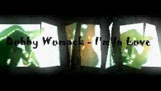 Bobby Womack - I'm In Love chords