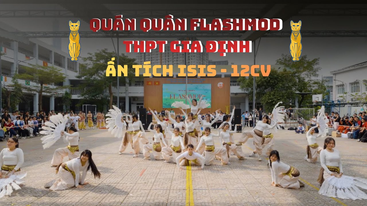 Quán Quân Flashmob THPT Gia Định 2026 | ẤN TÍCH ISIS - 12CV