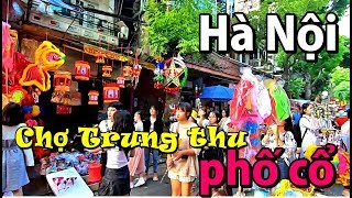 Chợ tết Trung thu phố cổ Hà Nội (2019) I Dzung Viet Vlog