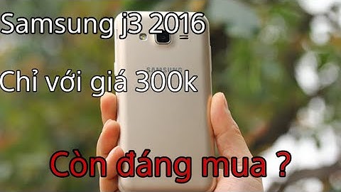 So sánh samsung j2 và j3 năm 2024