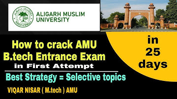 amu B.tech Entrance 2022 | Best Strategy to crack amueee | chapter wise weightage of amu b.tech exam