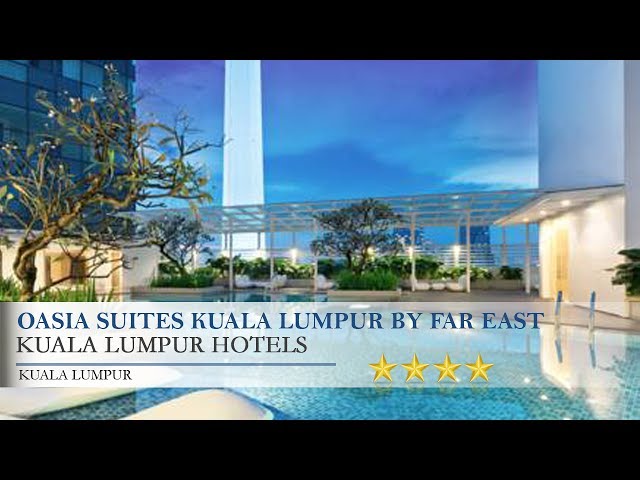 Oasia Suites Kuala Lumpur Review