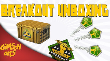 CS:GO - "Operation Breakout" Unboxing