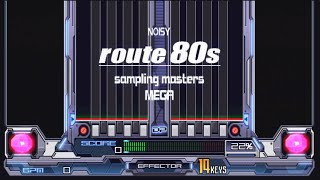 [60fps] route 80s (DP 14KEYS) / AutoPlay / sampling masters MEGA / CS beatmania IIDX 6th style