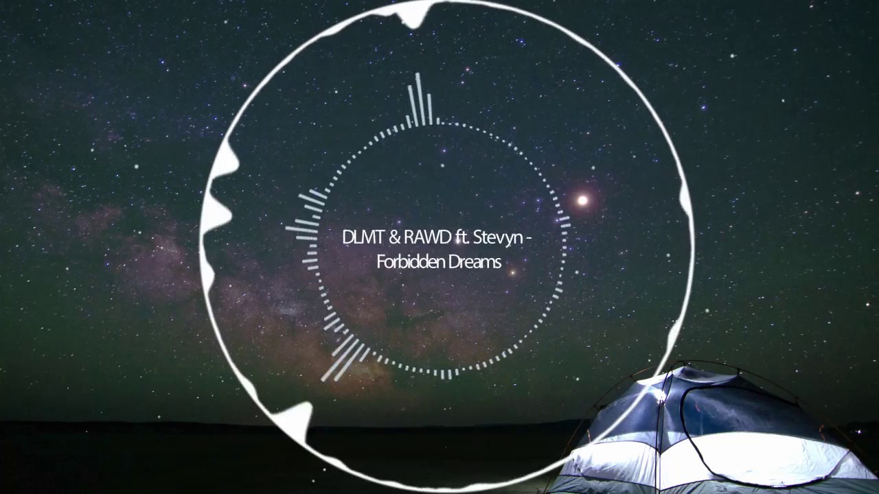 ⁣DLMT & RAWD ft. Stevyn - Forbidden Dreams