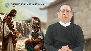 Lời Chúa - Thứ Hai Tuần I Mùa Vọng Năm A | 01/12/2025