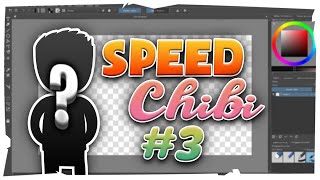 Speed Chibi Maxlavayt Fin De La Couleur Part 3