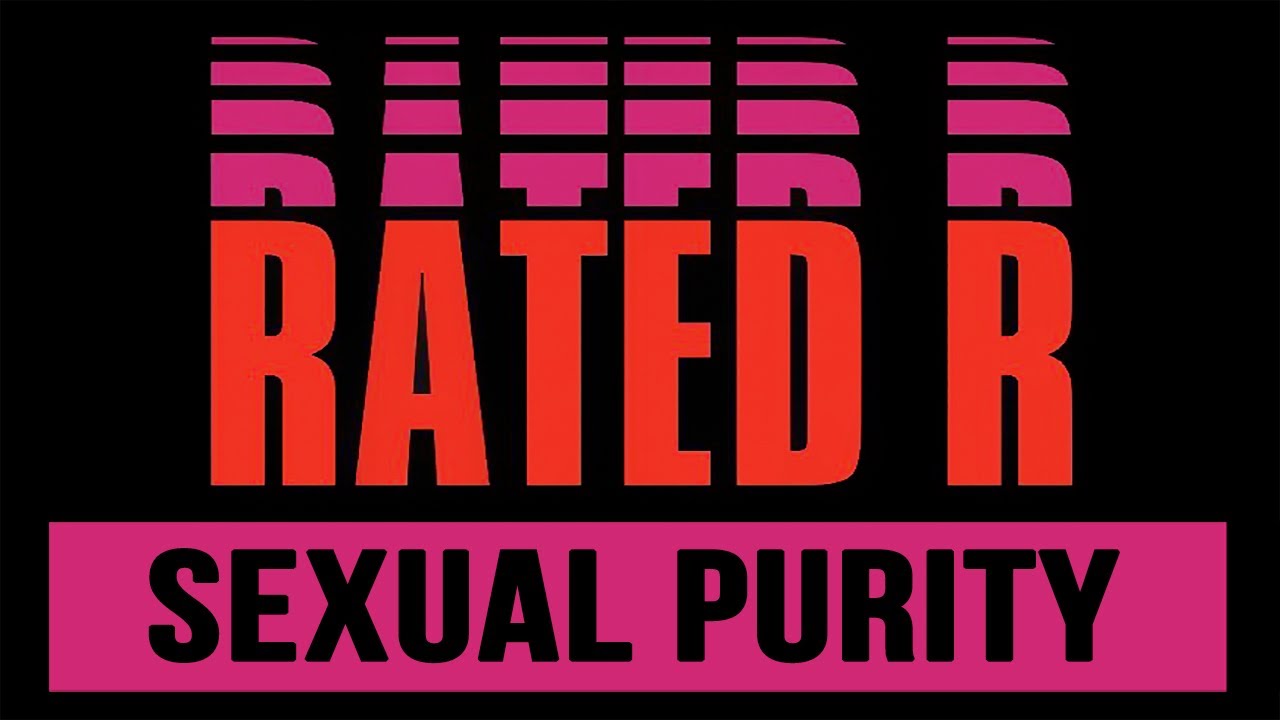 Purple Rated R Rated R | Sexual Purity - YouTube