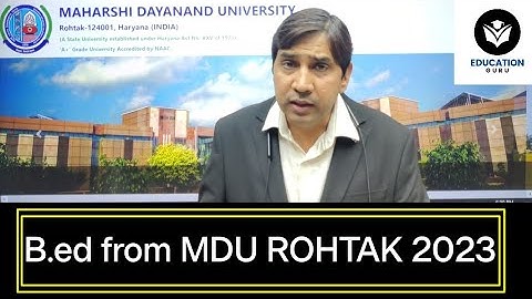 B.ed admissions open for session 2023-24 from MDU Rohtak University! best colleges list in Haryana