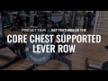 Core chest supported lever row  alphafit