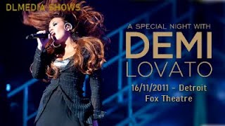 Demi Lovato: A Special Night with Demi Lovato (Fox Theatre, Detroit - 16/11/2011)