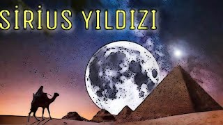 Si̇ri̇us Yildizi Her An Her Yerde Olan Her Şeyi Bilip Gören