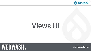 Getting Started with Views, 1.2 - Views UI