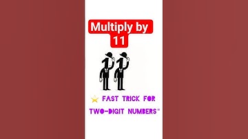 A cool trick to multiply any number by 11 in seconds#cooltricks #mathematics #multiplytrick