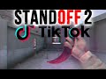 Standoff 2 tik tok