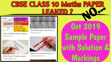 2019 Class 10 Maths Paper Leak ?? Get Sample paper with Solution and marking - Set by CBSE |