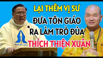CHA HY LÊN TIẾNG VỀ VIỆC SƯ THÍCH THIỆN XUÂN VÌ ĐÃ SỈ NHỤC CHÚA | CHA HY GIẢNG VÀ GIẢI ĐÁP THẮC MẮC