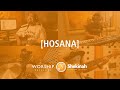 Hosana - Mariana Valadão  / Hosanna - Hillsong (cover) - Shekinah Worship Band