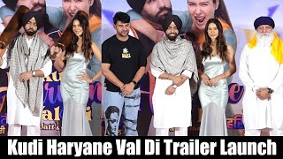 Kudi Haryane Val Di Trailer Launch | Ammy Virk, Sonam Bajwa
