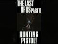 Hunting Pistol Action in The Last of Us Part II 🔫 | Intense Stealth Mission #Shorts